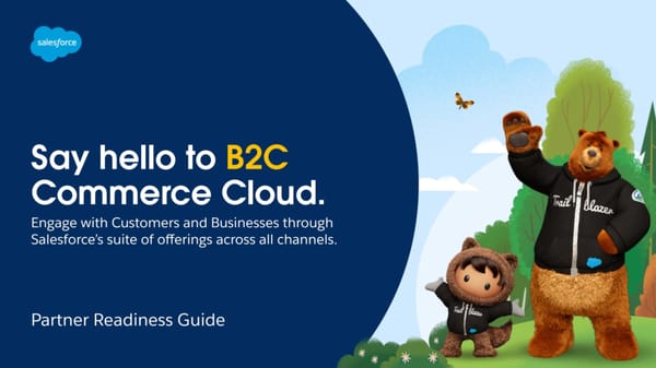 Say Hello to B2C Commerce Cloud: Partner Readiness Guide - Page 1